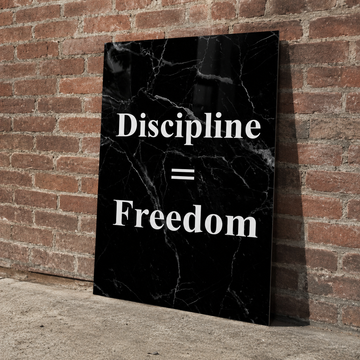 Discipline Equals Freedom