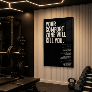 Comfort Zone Will Kill You