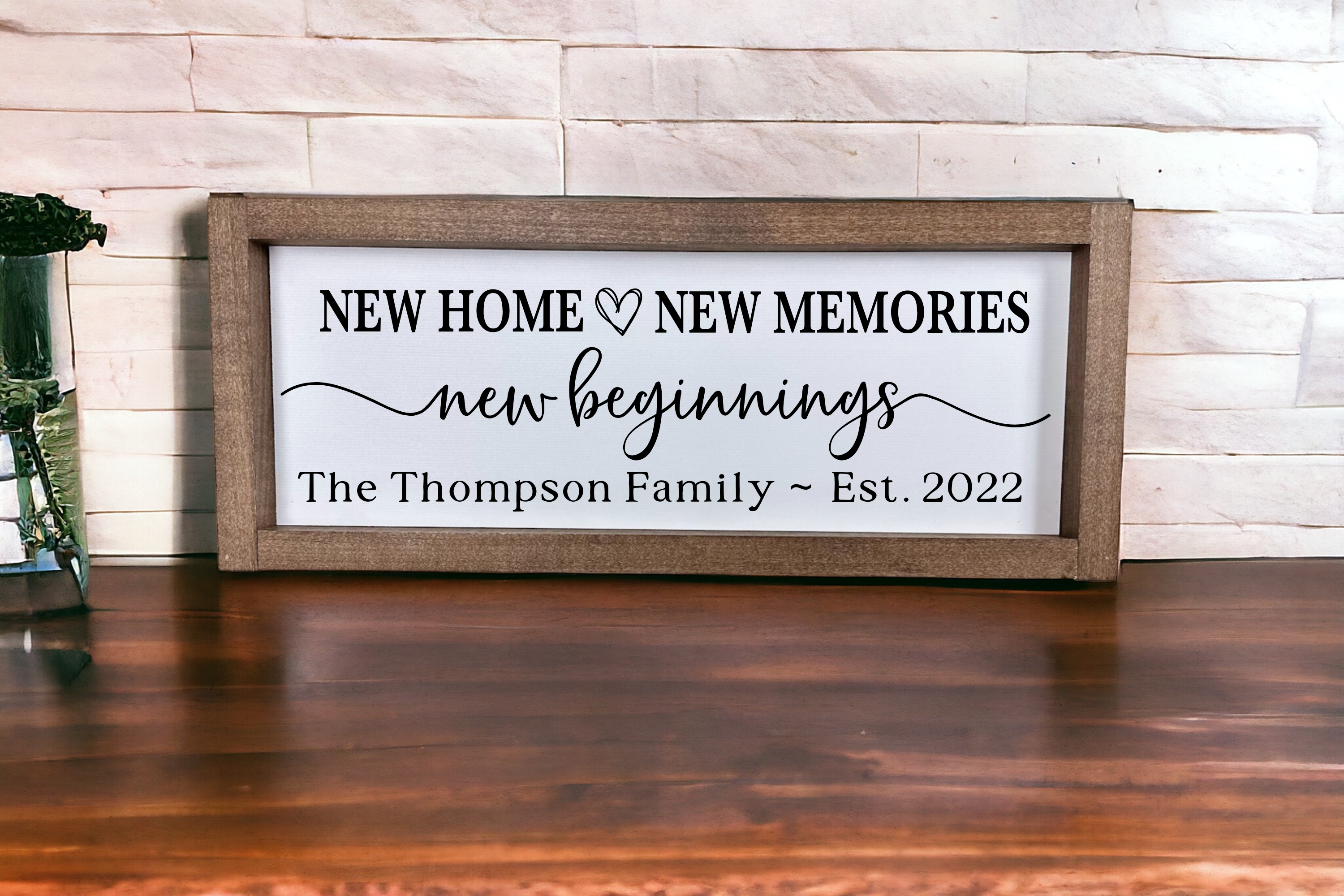Framed New Home New Memories New Beginnings Sign